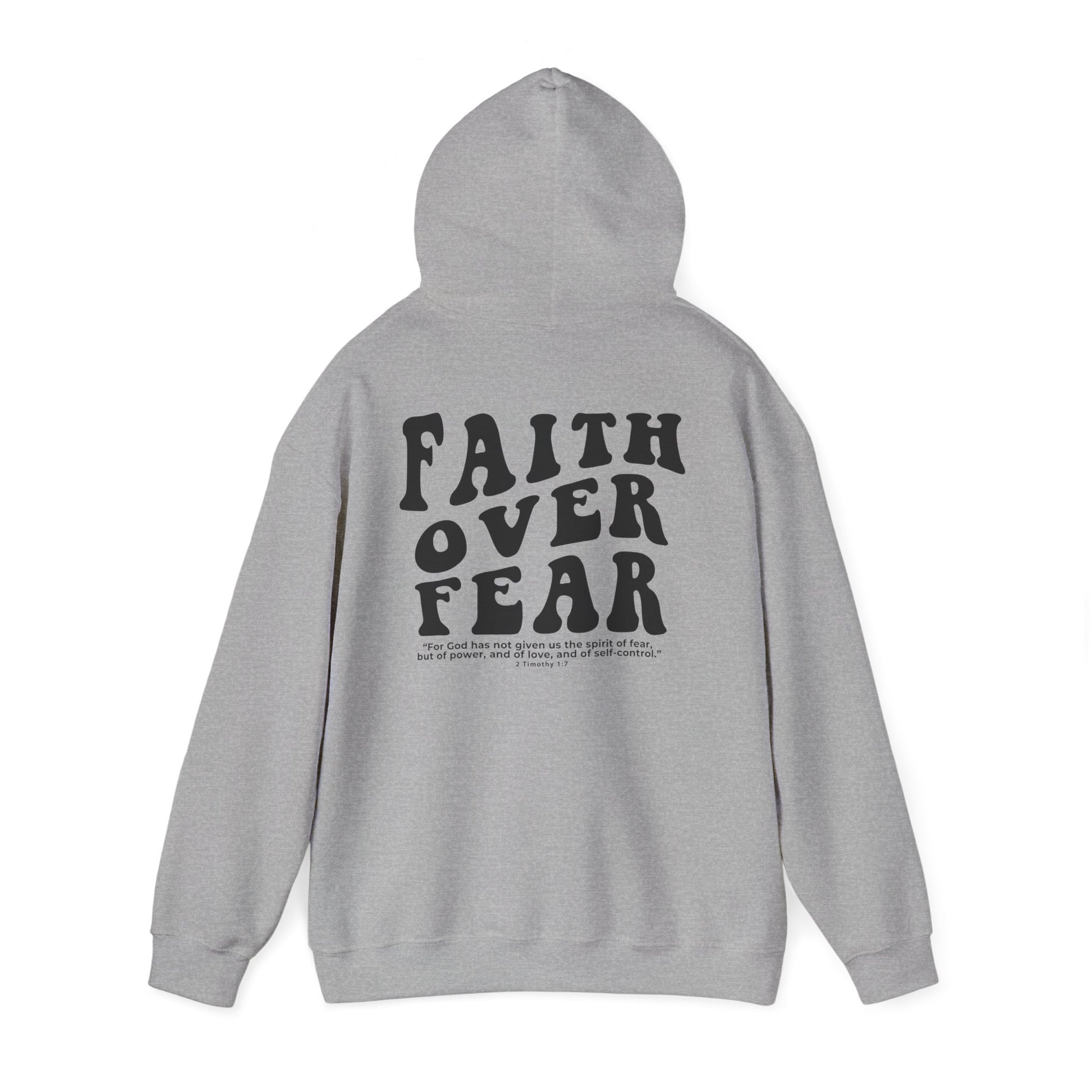 Faith Over Fear Hoodie
