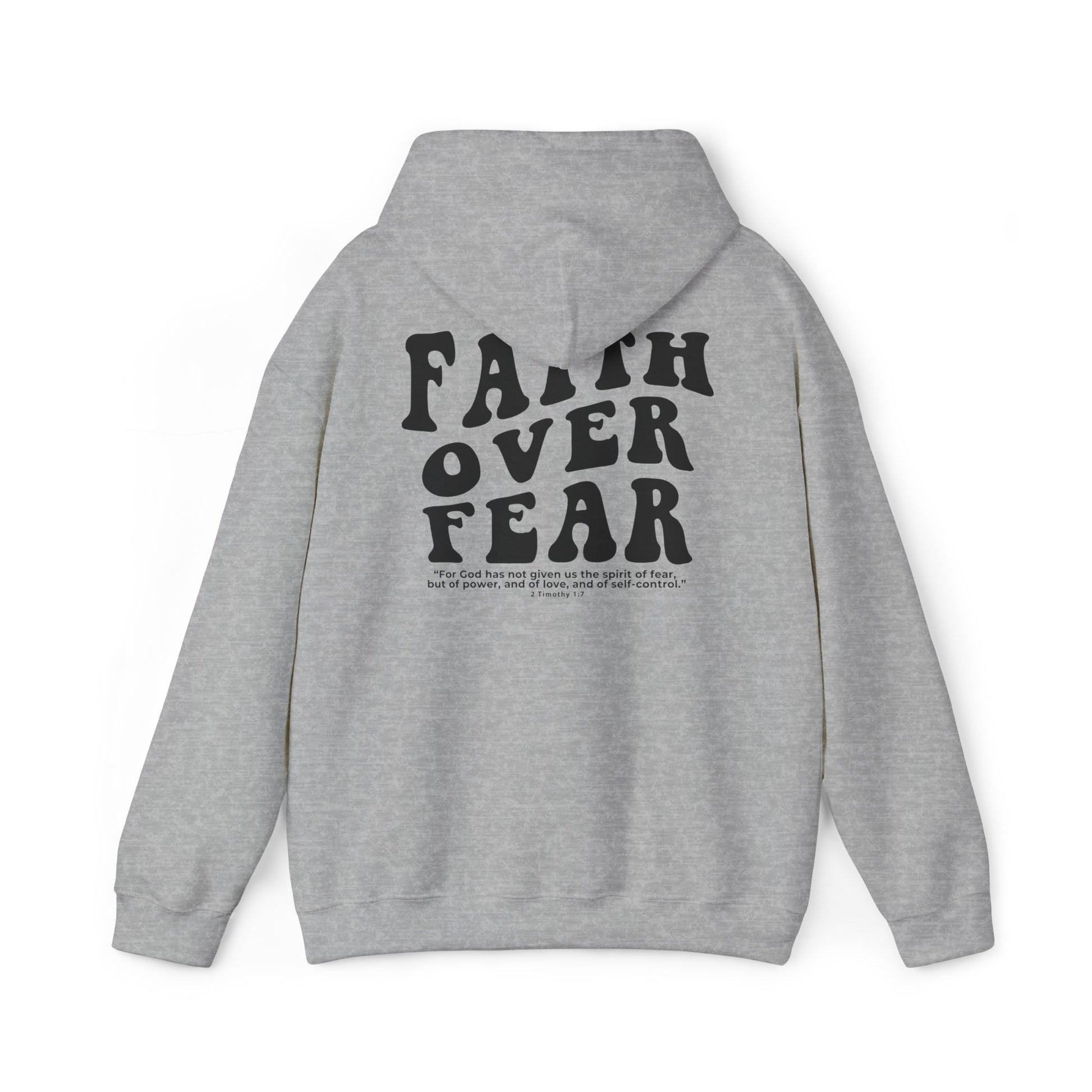 Faith Over Fear Hoodie