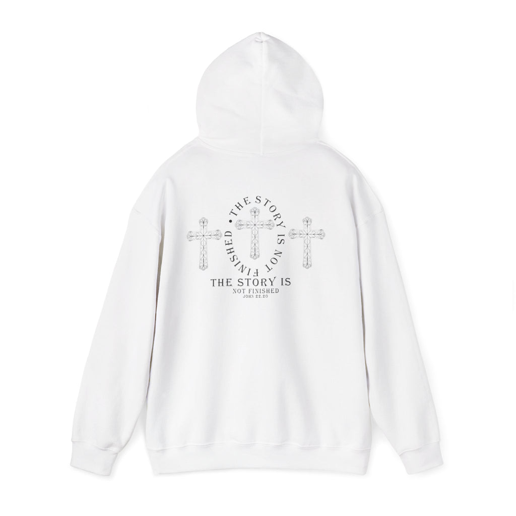 The Story Is Not Over Hoodie
