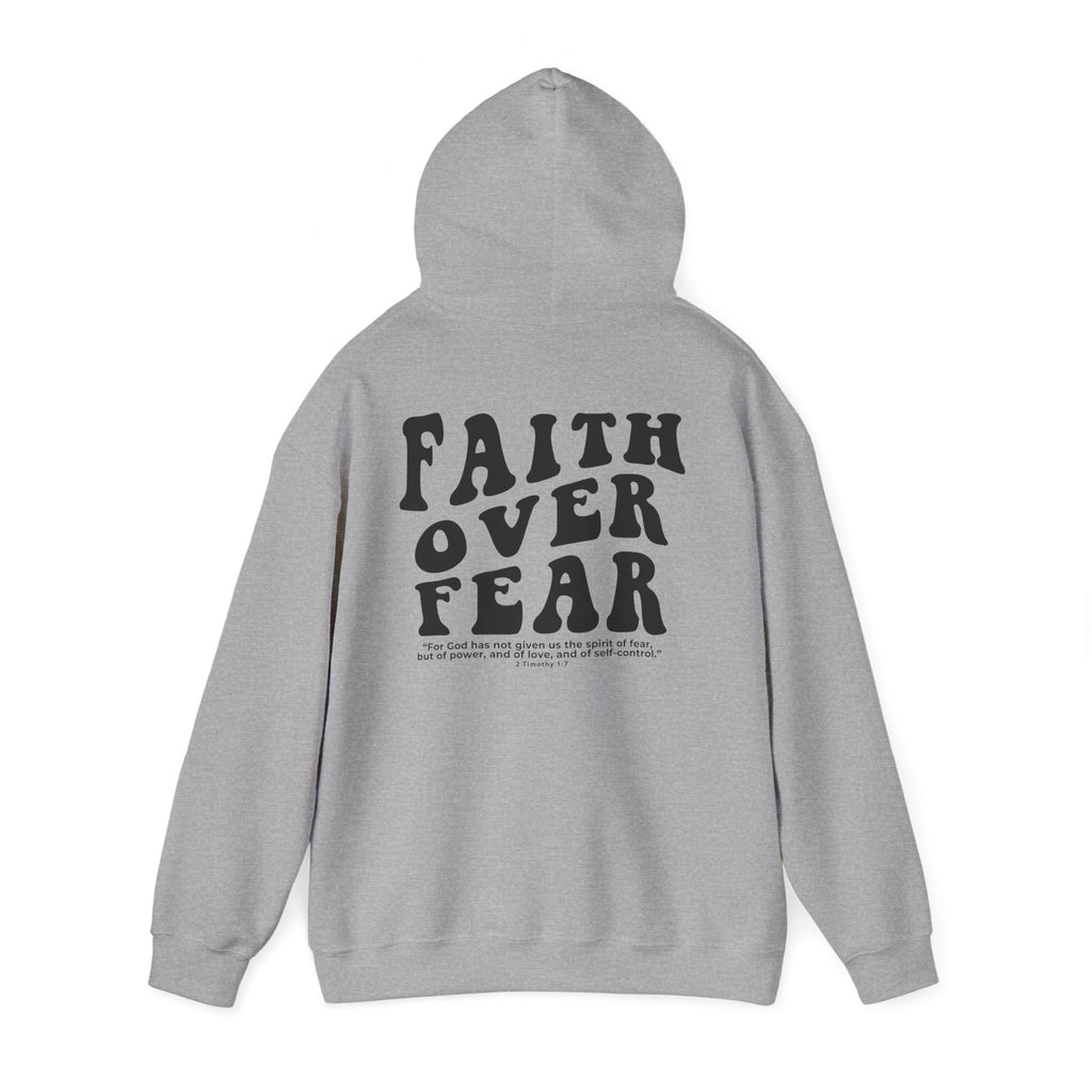 Faith Over Fear Hoodie