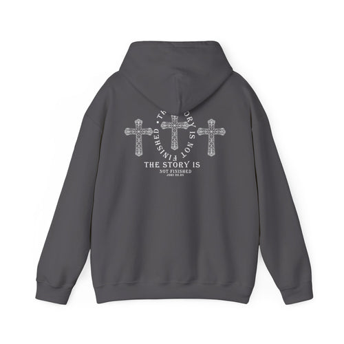 The Story Is Not Over Hoodie