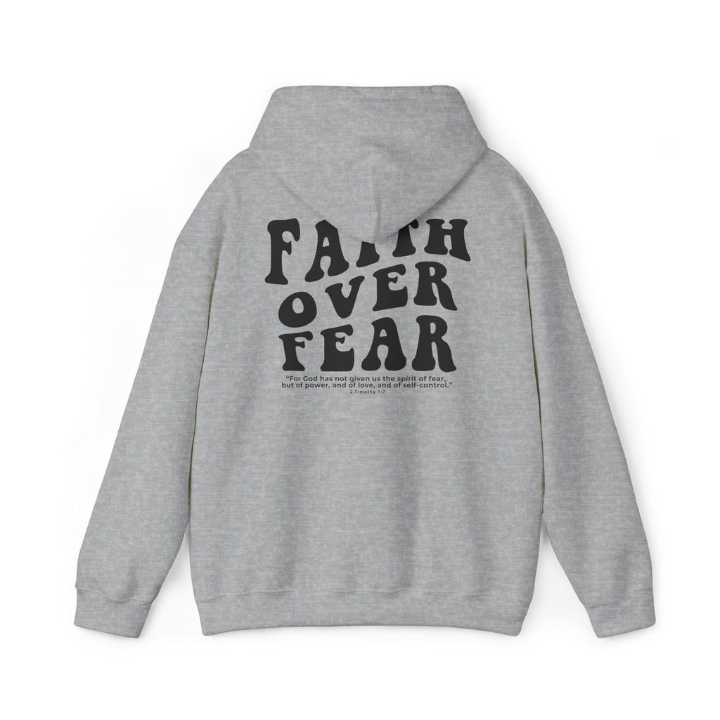 Faith Over Fear Hoodie
