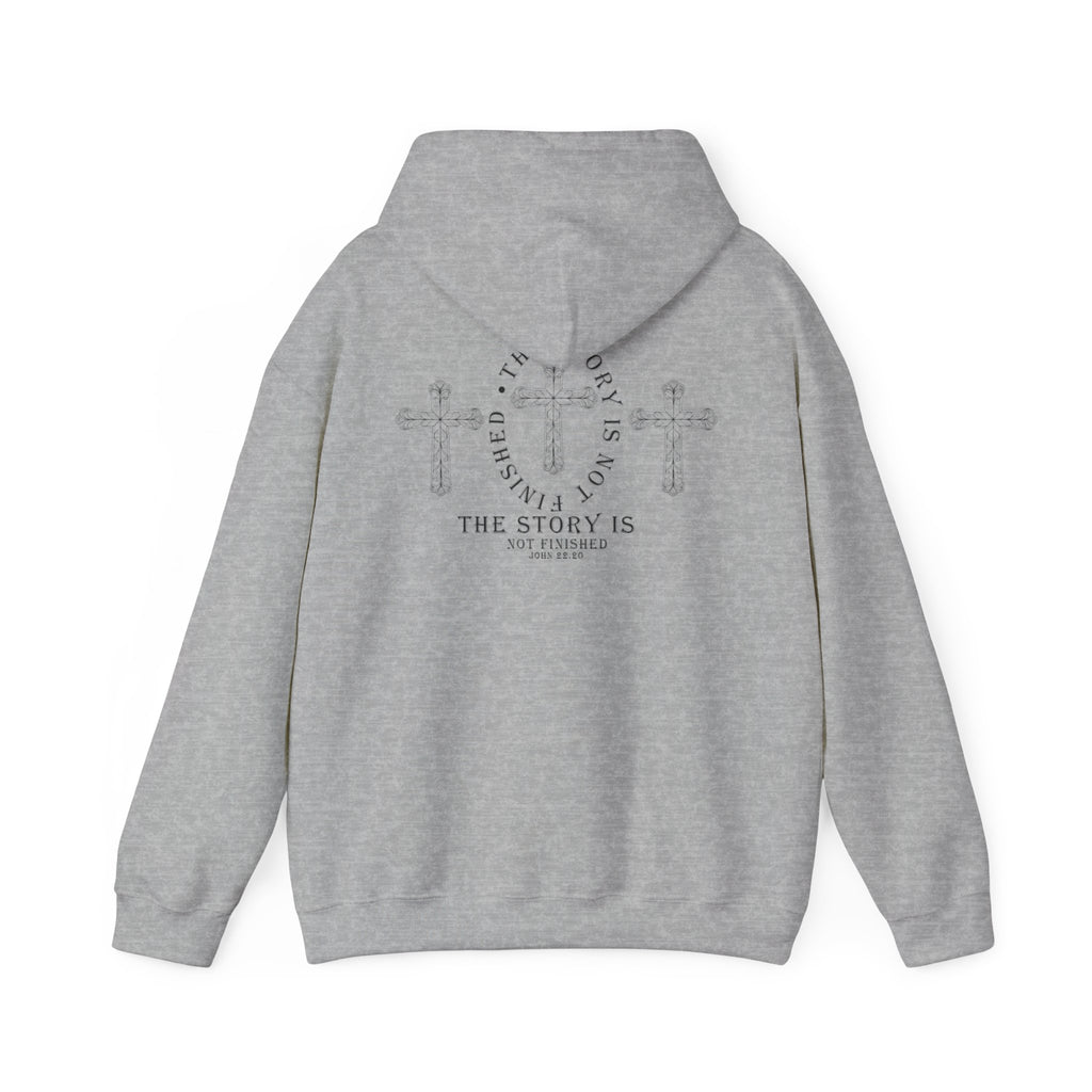 The Story Is Not Over Hoodie