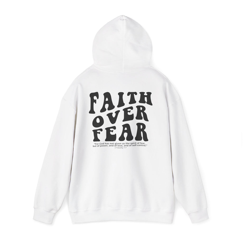 Faith Over Fear Hoodie